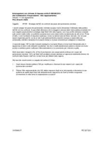 Interrogazione con richiesta di risposta scritta E[removed]alla Commissione (Vicepresidente / Alto rappresentante) Articolo 117 del regolamento Pino Arlacchi (S&D) Oggetto: