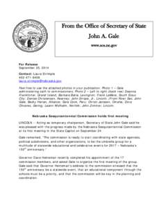 From the Office of Secretary of State John A. Gale www.sos.ne.gov For Release September 25, 2014