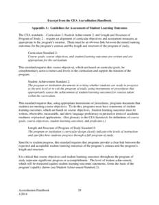 Excerpt from the CEA Accreditation Handbook Appendix A: Guidelines for Assessment of Student Learning Outcomes The CEA standards—Curriculum 2, Student Achievement 2, and Length and Structure of Program of Study 2—req