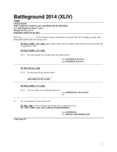 Battleground[removed]XLIV) FINAL STUDY #14159 THE TARRANCE GROUP and LAKE RESEARCH PARTNERS N = 1,000 Registered “likely” voters