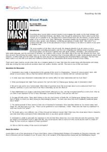 Reading Guide  Blood Mask By Lauren Kelly ISBN: [removed]Introduction