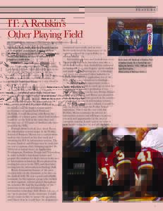 F E AT U R E  IT: A Redskin’s Other Playing Field By William Burke, Information and Decision Sciences Department Faculty Perdue School faculty member William Burke frequently keeps tabs