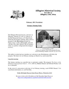 Ellington Historical Society P.O. Box 73 Ellington, Conn[removed]February 2011 Newsletter February Meeting Notice