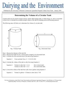 Published by the University of Missouri Commercial Agriculture Program’s Dairy Focus Team – January[removed]Determining the Volume of a Circular Tank Circular tanks may be used for manure storage, manure flush tipping 