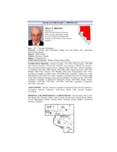 LEGISLATIVE BIOGRAPHY — 2009 SESSION  DEAN A. RHOADS Republican Rural Nevada Senatorial District (Elko, Eureka, Humboldt, Lander,