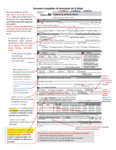 Comment compléter le formulaire de la Régie Nom du demandeur de permis mais toujours inscrire l’adresse de l’École : 2500, chemin Polytechnique Montréal QC H3T 1J4 pour éviter que votre adresse personnelle appar