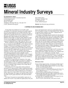 Mineral Industry Surveys For information, contact: Mark Brininstool, Copper Commodity Specialist U.S. Geological Survey 989 National Center Reston, VA 20192