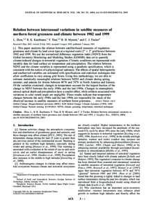 JOURNAL OF GEOPHYSICAL RESEARCH, VOL. 108, NO. D1, 4004, doi:[removed]2002JD002510, 2003  Relation between interannual variations in satellite measures of northern forest greenness and climate between 1982 and 1999 L. Zho