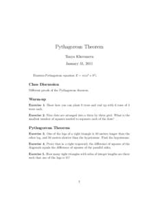 Pythagorean Theorem Tanya Khovanova January 31, 2011 Einstein-Pythagorean equation E = m(a2 + b2 ).  Class Discussion