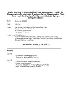 Public Workshop on the revised Draft Total Maximum Daily Load for the Chassahowitzka Springs Group, Crab Creek Spring, Chassahowitzka RiverBaird Creek, Baird Springs, Ruth Spring and Beteejay Springs, Springs Coast Basin