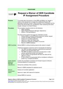PROCEDURE  Request a Waiver of HDR Candidate IP Assignment Procedure Purpose