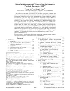 CODATA Recommended Values of the Fundamental Physical Constants: 1998*† Peter J. Mohra… and Barry N. Taylorb… National Institute of Standards and Technology, Gaithersburg, Maryland[removed]Received September 24,