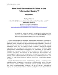 Author’s pre-publish version  How Much Information is There in the “Information Society”? Martin Hilbert