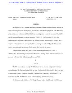 4:11-bk[removed]Doc#: 81 Filed: [removed]Entered: [removed]:06:35 Page 1 of 5  IN THE UNITED STATES BANKRUPTCY COURT EASTERN DISTRICT OF ARKANSAS LITTLE ROCK DIVISION