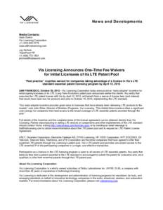 Technology / Patent pool / LTE timeline / Patent law / VoLGA Forum / Universal Mobile Telecommunications System / 3GPP Long Term Evolution / Internet Protocol