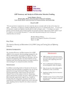 AEP Summary and Analysis of Education Stimulus Funding Sandra Ruppert, Director Michael Sikes, Ph.D., Senior Associate for Research and Policy Laura Smyth, Ph.D., Senior Associate for Communications and Partnerships Marc