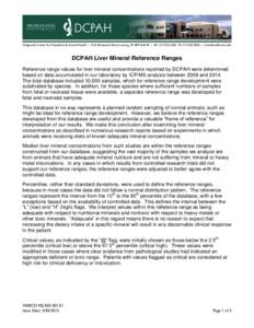 Diagnostic Center for Population & Animal Health | 4125 Beaumont Road, Lansing, MI | PH: FX:  | animalhealth.msu.edu  DCPAH Liver Mineral Reference Ranges Reference range values for li