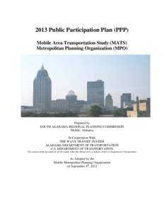 Metropolitan planning organizations / Geography of Alabama / MPO / Mobile /  Alabama / Lexington Area MPO / Tampa Bay Area Regional Transportation Authority / Transportation planning / Transport / Urban studies and planning