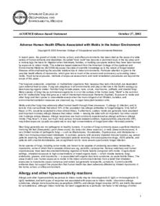 ACOEM Evidence-based Statement  October 27, 2002 Adverse Human Health Effects Associated with Molds in the Indoor Environment Copyright © 2002 American College of Occupational and Environmental Medicine