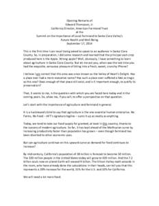 Opening Remarks of Edward Thompson, Jr. California Director, American Farmland Trust at the Summit on the Importance of Local Farmland to Santa Clara Valley’s Future Health and Well-Being