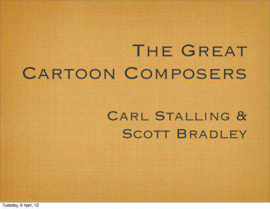 The Great Cartoon Composers Carl Stalling &