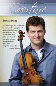 WINNIPEG SYMPHONY  April – May 2011 James Ehnes “It is the thought that lies behind