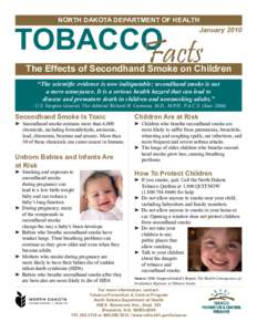 NORTH DAKOTA DEPARTMENT OF HEALTH January 2010 TOBACCO Facts