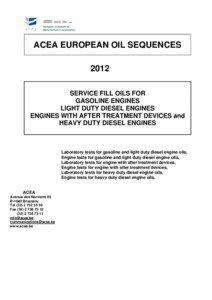 Chemistry / Liquid fuels / Diesel engines / Motor oils / Oils / Lubricant / Turbocharged Direct Injection / Diesel fuel / European emission standards / Soft matter / Matter / Petroleum products