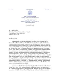October 2, 2008  Dr. B. John Garrick US Nuclear Waste Technical Review Board 2300 Clarendon Blvd, Suite 1300 Arlington, VA 22201