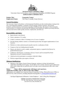 American Samoa Community College University Center for Excellence on Developmental Disabilities (UCEDD) Program EMPLOYMENT OPPORTUNITY Position Title: Employment Status: