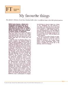 [RLH] “My favourite things“, Financial Times, Weekend edition, October 11th and 12th 2008, “Collecting” section, p.14. 