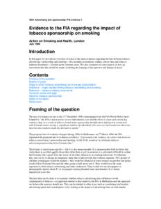 ASH/ Advertising and sponsorship/ FIA evidence 1  Evidence to the FIA regarding the impact of tobacco sponsorship on smoking Action on Smoking and Health, London July 1999