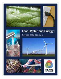 Food, Water and Energy: Know the Nexus JanuaryFood, Water