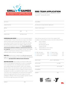 BBQ TEAM APPLICATION Sanctioned by the Kansas City Barbeque Society AUGUST 28 & 29, 2015 team name