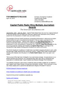 FOR IMMEDIATE RELEASE April 19, 2012 Contact: Constance Crawford Capital Public Radio[removed]