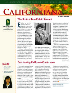 S A C R A M E N T O S T A T E • C E N T E R F O R C A L I F O R N I A S T U D I E S • w w w . csus . edu / calst  Californiana Vol. 19 No. 1 | Spring 2009