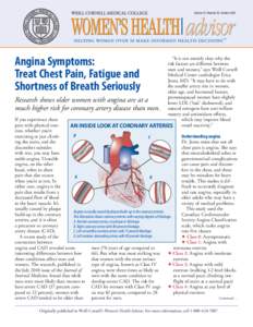 Volume 14 / Number 10 • October[removed]Angina Symptoms: Treat Chest Pain, Fatigue and Shortness of Breath Seriously