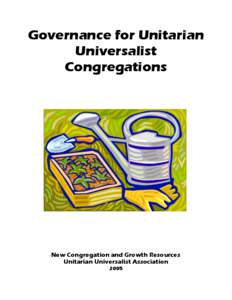 United and uniting churches / Ecclesiology / Unitarian Universalism / Unitarian Universalist Association / The Cambridge Platform / Congregationalist polity / Congregational church / Ecclesiastical polity / Canadian Unitarian Council / Christianity / Christian theology / Religion