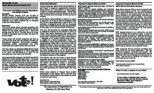 MEASURE[removed]North Marion School District #15 Four-year Local Option Levy for Operations and Capital Projects Question: Should District impose $.74 per $1,000 of