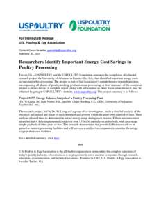 For Immediate Release U.S. Poultry & Egg Association Contact Gwen Venable,  February 20, 2014  Researchers Identify Important Energy Cost Savings in