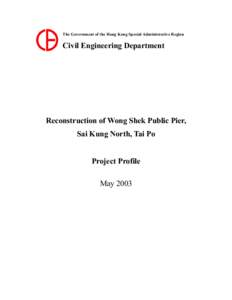 Microsoft Word - Project Profile_Reconstruction of Wong Shek Public Pier.doc
