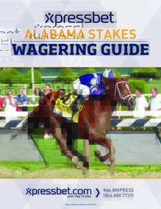 ALABAMA STAKES  Wagering Guide 866.88XPRESS[removed])