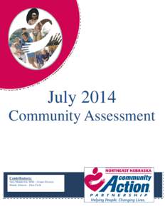 July 2014 Community Assessment Contributors: Amy Munderloh, MSE – Grants Director Mandy Johnson – Data Clerk