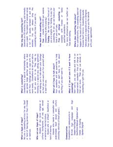 Communication Counsellors can communicate in: - British Sign Language and Supported English - Deafblind Manual Alphabet and Hands – on Signing