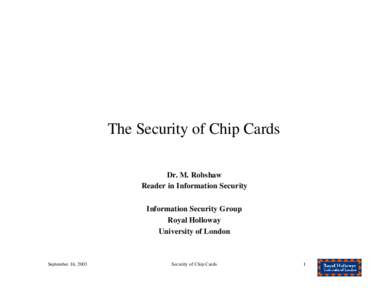 Internal market - Finacial services - Security & Confidentiality : The Security of Chip Cards