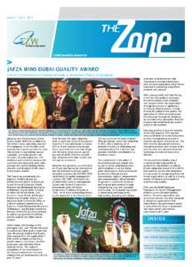 Issue 27: Vol[removed]EZW bi-monthly newsletter Jafza wins Dubai Quality Award One of 3 companies to win highest accolade in recognition of focus on excellence