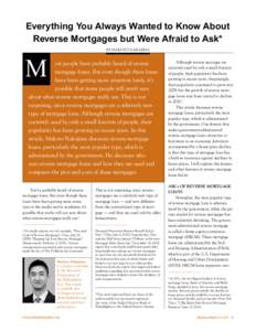 Everything You Always Wanted to Know About Reverse Mortgages but Were Afraid to Ask* by Makoto Nakajima M