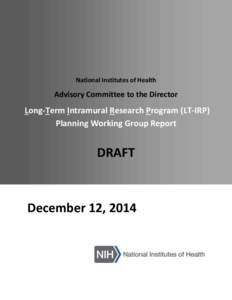 Long-Term Intramural Research Program Planning Working Group Report