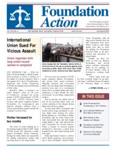 Foundation Action The bi-monthly newsletter of the National Right to Work Legal Defense Foundation, Inc.