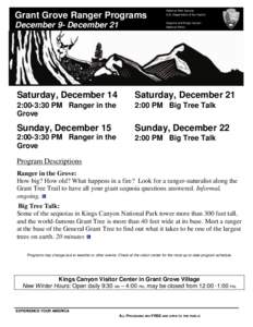 Grant Grove Ranger Programs  gkggorjk December 9- December 21